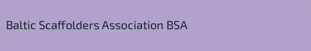 Baltic Scaffolders Association BSA
